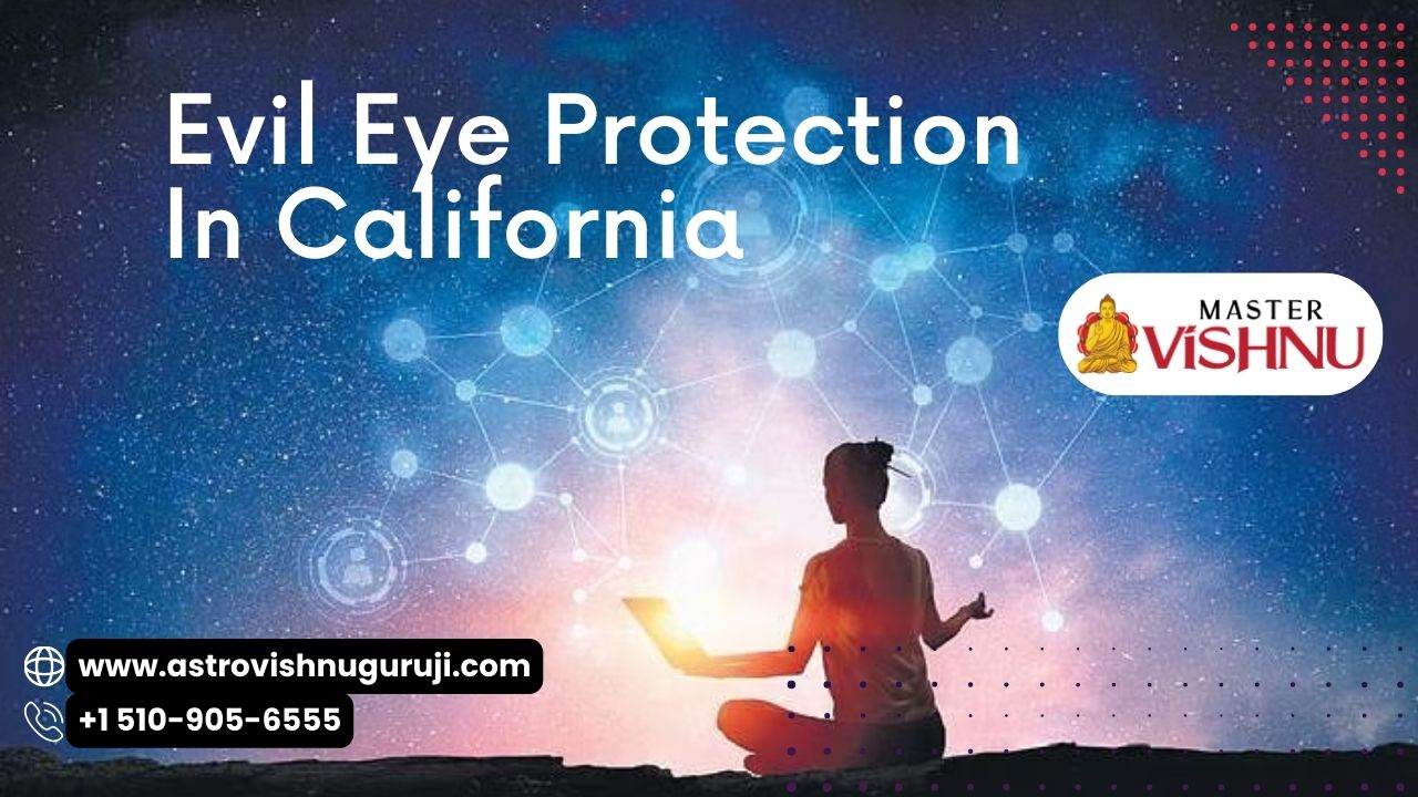 Evil Eye Protection In California