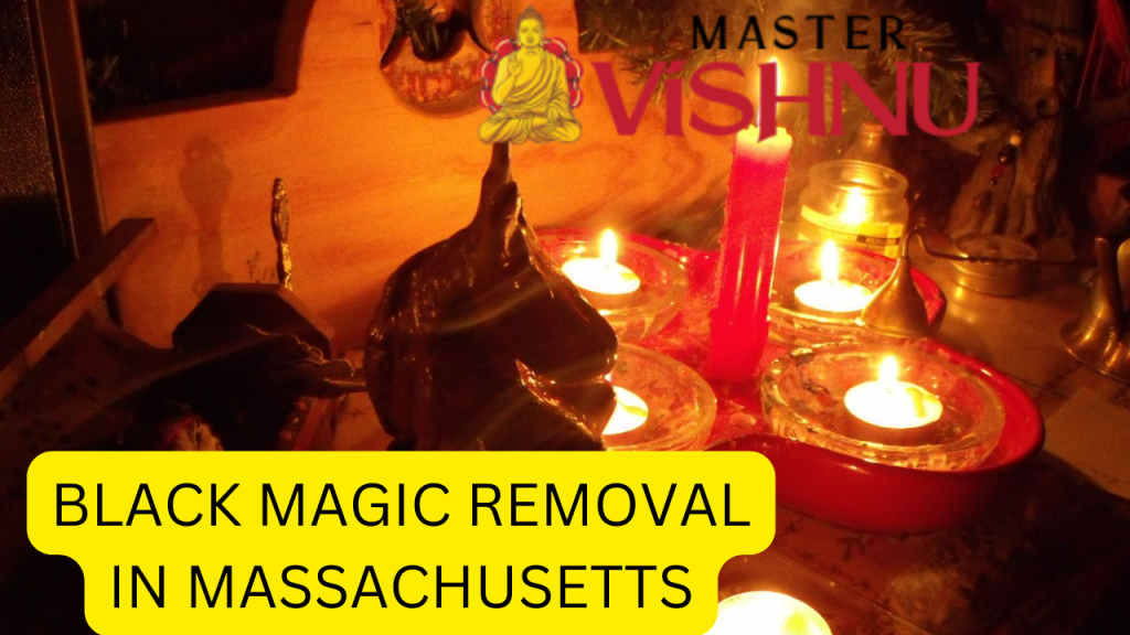 Black Magic Removal In Massachusetts Usa Black Magic Remedy Experts In Massachusetts Usa 