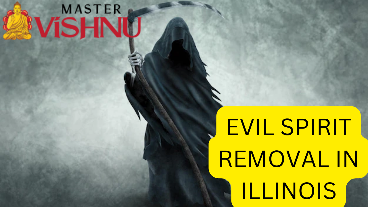 Evil spirit removal in Illinois